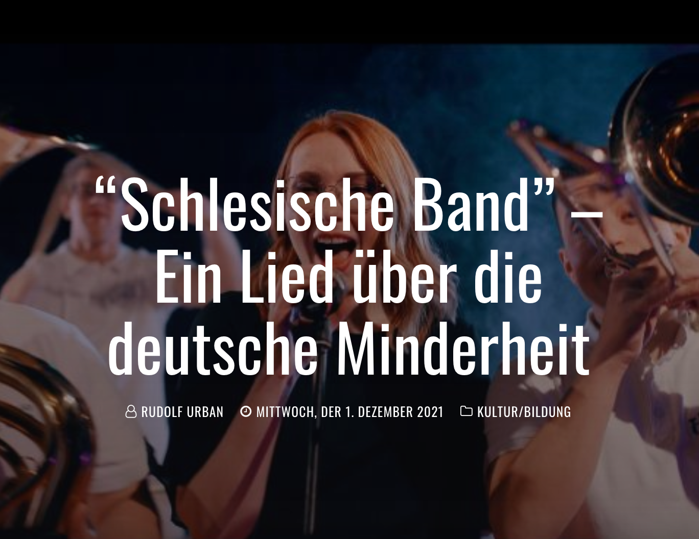 “Schlesische Band” – Ein Lied über die deutsche Minderheit “Schlesische Band” – Ein Lied über die deutsche Minderheit